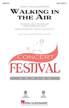 Walking In The Air - from The Snowman by Blake Howard - Leavitt John - for SSA