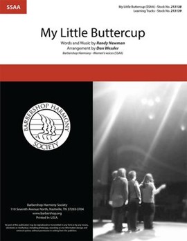 My Little Buttercup by Newman Randy - Wessler Dan - Three Amigos for SSAA a cappella