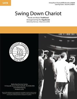 Swing Down Chariot by - The Vagabonds - The Vagabonds for SATB a cappella (Traditional)