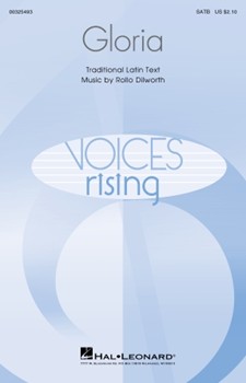 Gloria by Dilworth Rollo for SATB
