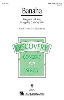 Banaha by - Miller Cristi Cary - for 3-Part Mixed
