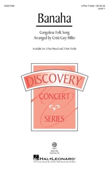Banaha by - Miller Cristi Cary - for 3-Part Treble
