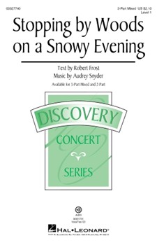 Stopping by Woods on a Snowy Evening by Snyder Audrey for 3-Part Mixed