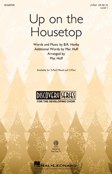 Up on the Housetop by Hanby Benjamin R - Huff Mac - for 2-Part