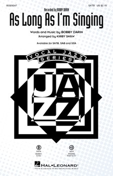 As Long As I'm Singing by Darin Bobby - Shaw Kirby - Darin Bobfor SATB