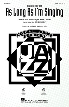 As Long As I'm Singing by Darin Bobby - Shaw Kirby - Bobby Darin for SAB