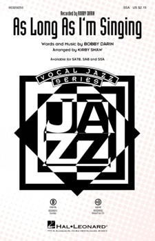 As Long As I'm Singing by Darin Bobby - Shaw Kirby - Bobby Darin for SSA