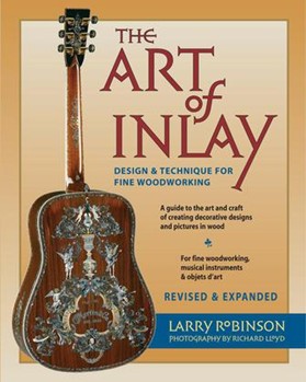 The Art of Inlay - Revised & Expanded by for