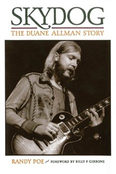 Skydog: The Duane Allman Story by for