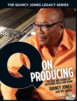 Quincy Jones Legacy Series: Q on Producing by for Text