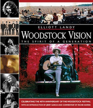 Woodstock Vision - The Spirit of a Generation by for