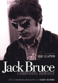Jack Bruce - Composing Himself by Jack Bruce for