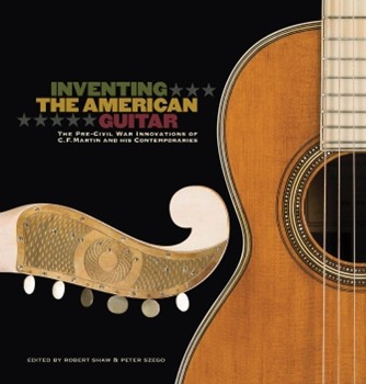 Inventing the American Guitar by for