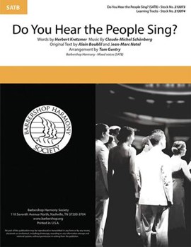 Do You Hear the People Sing by Schonberg Claude-Michel - Gentry Tom - Kretzmer Boublil Natel for SATB a cappella