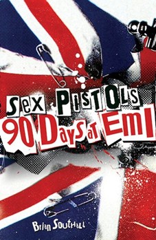 Sex Pistols - 90 Days at EMI by for