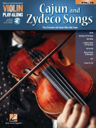 Cajun & Zydeco Songs - Violin Play-Along Volume 76