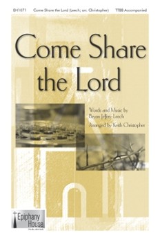 Come Share the Lord