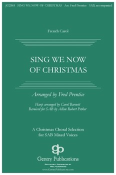 Sing We Now of Christmas by - Prentice Fred - for SAB