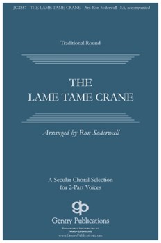 Lame Tame Crane