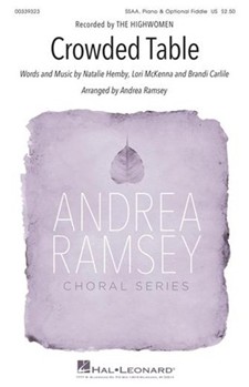 Crowded Table by - Ramsey Andrea - The Highwomen for SSA (Optional Fiddle)