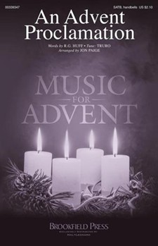 Advent Proclamation by - Paige Jon - for SATB w/ Handbells