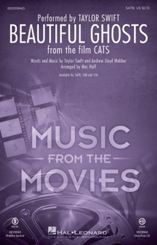 Beautiful Ghosts - from Cats by Lloyd Webber Andrew - Huff Mac - Swift Taylor for SATB