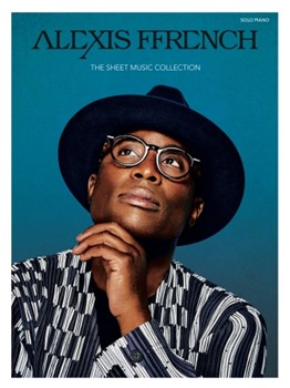 Hal Leonard Alexis Ffrench - The Sheet Music Collection  Alexis Ffrench
