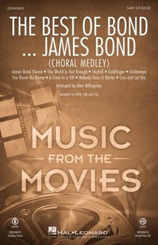 Best Of Bond - Choral Medley by - Billingsley Alan - Various Artists for SAB