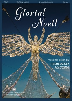 Gloria Noel by - Macchia Grimoaldo - for Organ Collection