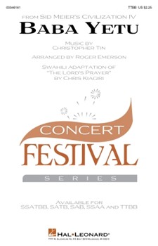 Baba Yetu (from Sid Meier's Civilization IV) by Tin Christopher - Emerson Roger - for TTBB