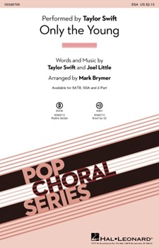 Only the Young by Swift and Little - Brymer Mark - Swift Taylor for SSA