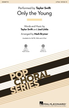Only the Young by Swift and Little - Brymer Mark - Swift Taylor for 2-Part