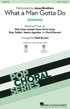 What a Man Gotta Do by - Brymer Mark - Jonas Brothers for SAB