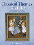 Hal Leonard Various   Classical Themes for Kids