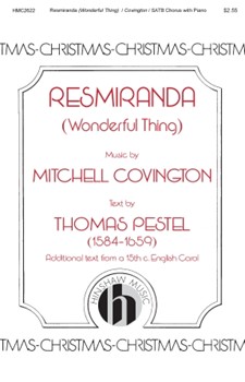 Resmiranda (Wonderful Thing) by Mitchell Covington for SATB
