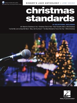Christmas Standards - Singer's Jazz Anthology - Low Voice with Recorded Piano Accompaniments Online