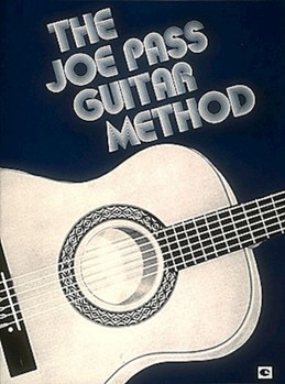 Joe Pass Guitar Method by Pass Joe Joe Pass for Guitar