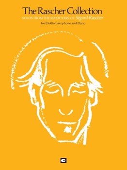 Rascher Collection by Various - Rascher Sigurd - for Alto Saxophone C