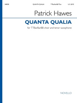 Quanta Qualia - Version for Men's Voices and Tenor Saxophone Vocal Score