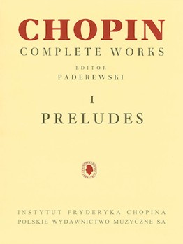Preludes - Chopin Complete Works Vol. I - Advanced