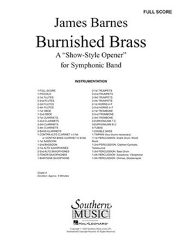 Burnished Brass: A Concert Opener by Barnes James for Concert Band