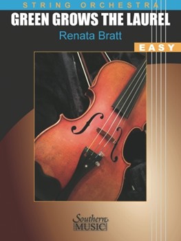 Green Grows the Laurel by Renata Bratt for Score and Parts