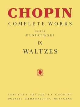 Waltzes - Chopin Complete Works Vol. IX