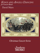 Southern Mairs D   Kings and Angels Dancing - Concert Band