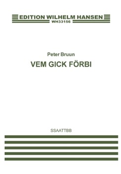 Vem Gick FÖrbi by Bruun Peter for SSAATTBB