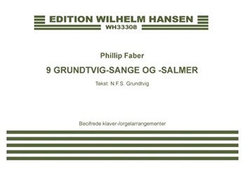 9 Grundtvig-sange Og-salmer by Faber Phillip for