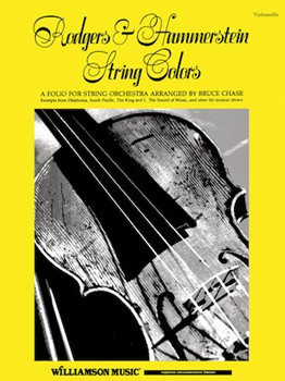 Rodgers & Hammerstein String Colors by Rodgers and Hammerstein - Chase Bruce - for Cello