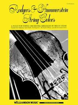 Rodgers & Hammerstein String Colors by Rodgers and Hammerstein - Chase Bruce - for String Bass