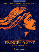 Hal Leonard Schwartz S   Prince of Egypt 
- Stage Musical - Vocal Selections