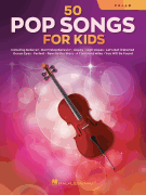 50 Pop Songs for Kids - Cello
